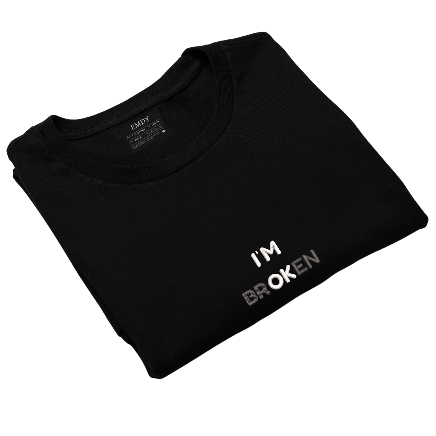 Im Broken Embroidred Unisex Tshirt