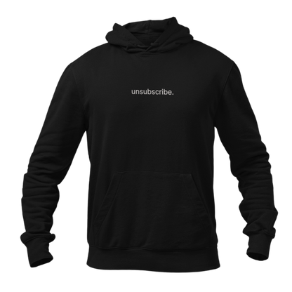 Unsubscribe Embroidred Unisex Hoodie