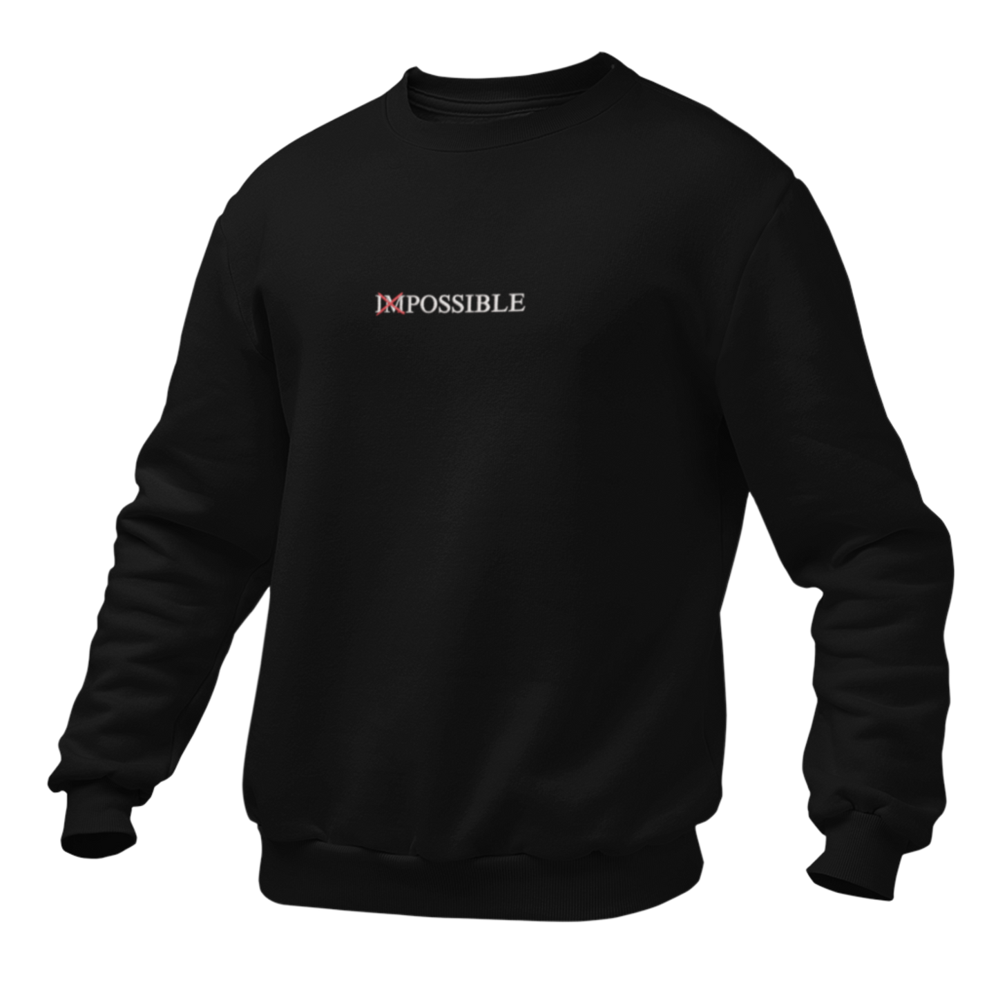 Im Possible Unisex Sweatshirt