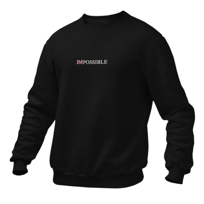 Im Possible Unisex Sweatshirt