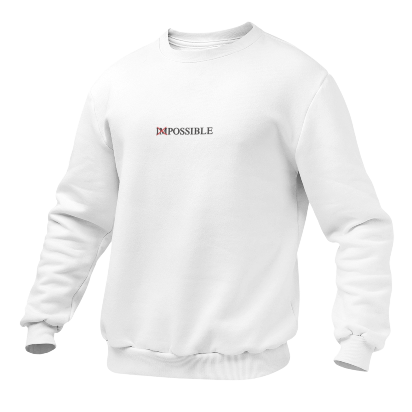 Im Possible Unisex Sweatshirt