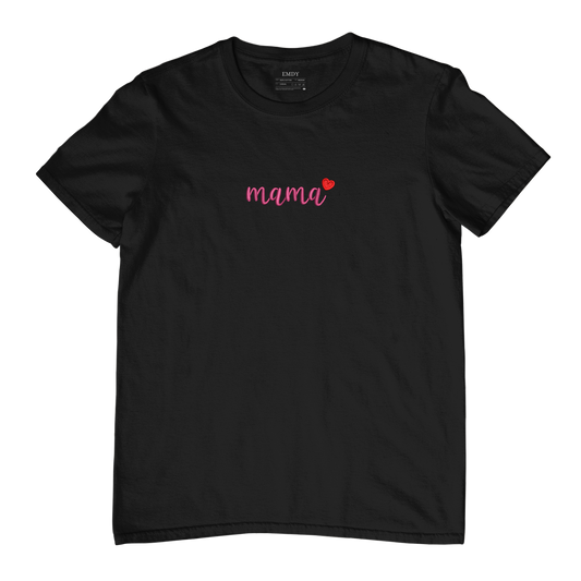Mama Embroidred Unisex Tshirt
