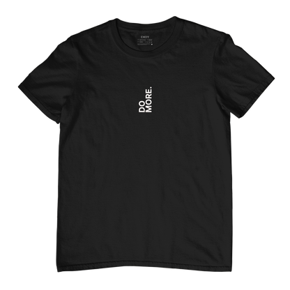 Do More Embroidred Unisex Tshirt