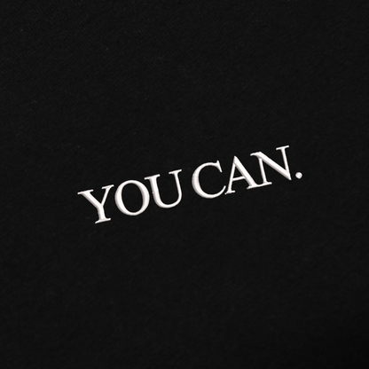 You Can Embroidred Unisex Tshirt