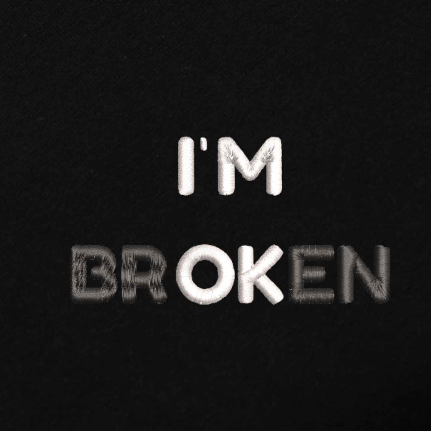 Im Broken Embroidred Unisex Hoodie